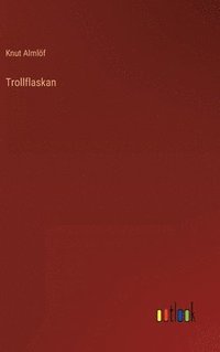 bokomslag Trollflaskan