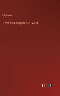 bokomslag Ur Nerikes Folksprak och Folklif