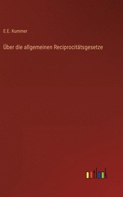 ber die allgemeinen Reciprocittsgesetze 1