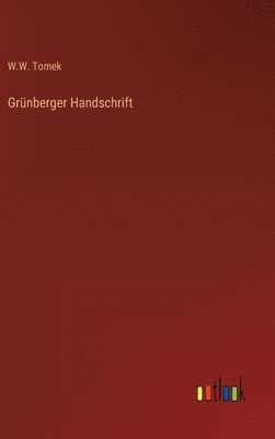 bokomslag Grnberger Handschrift