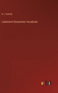 bokomslag Lateinisch-Deutsches Vocabular