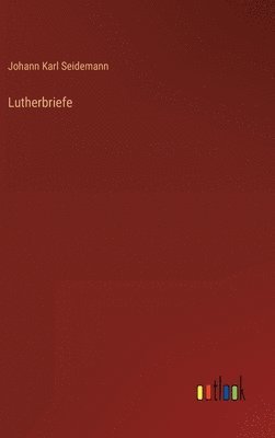 bokomslag Lutherbriefe