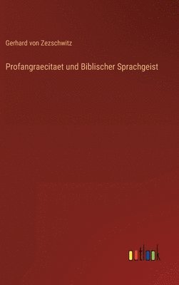 bokomslag Profangraecitaet und Biblischer Sprachgeist