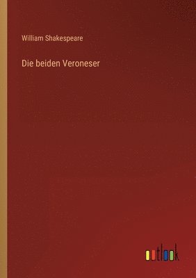William Shakespeare - beiden Veroneser, Häftad