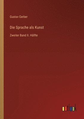 bokomslag Die Sprache als Kunst