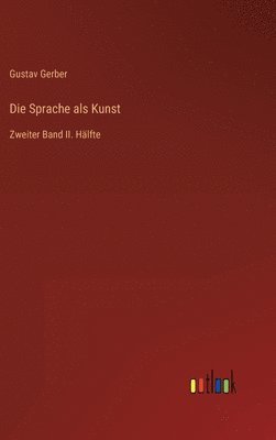 bokomslag Die Sprache als Kunst