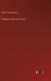 bokomslag Perikles, Frst von Tyrus