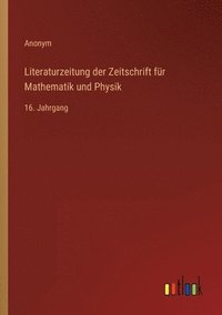 bokomslag Literaturzeitung der Zeitschrift fr Mathematik und Physik