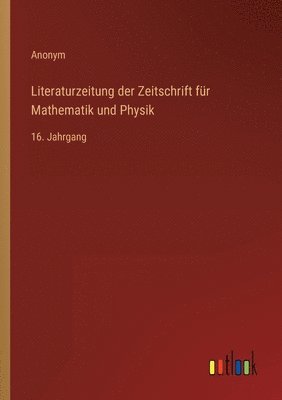 bokomslag Literaturzeitung der Zeitschrift fr Mathematik und Physik