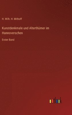 Kunstdenkmale und Alterthmer im Hannoverschen 1