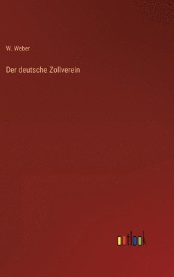 Der deutsche Zollverein 1