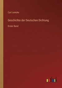 bokomslag Geschichte der Deutschen Dichtung