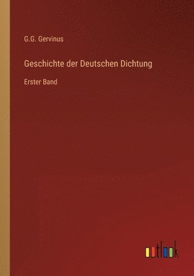 bokomslag Geschichte der Deutschen Dichtung