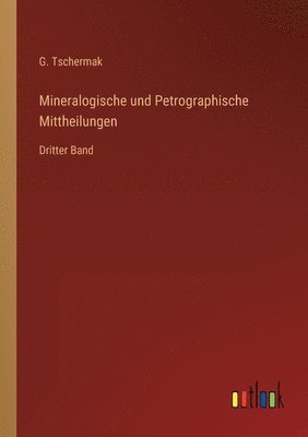 bokomslag Mineralogische und Petrographische Mittheilungen