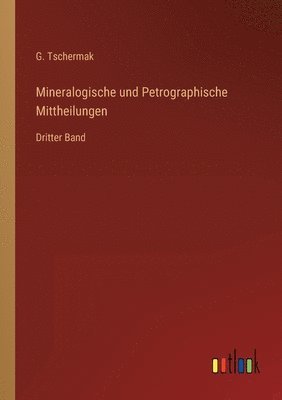 Mineralogische und Petrographische Mittheilungen 1