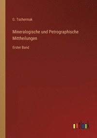 bokomslag Mineralogische und Petrographische Mittheilungen