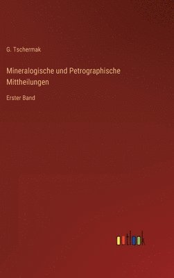 bokomslag Mineralogische und Petrographische Mittheilungen