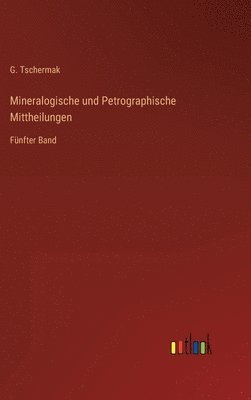 bokomslag Mineralogische und Petrographische Mittheilungen