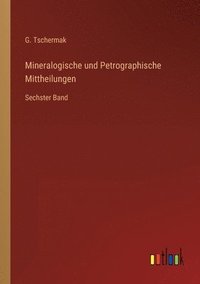 bokomslag Mineralogische und Petrographische Mittheilungen