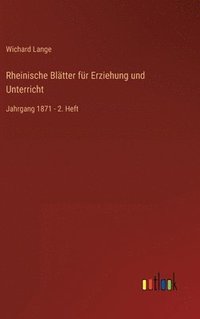 bokomslag Rheinische Blätter für Erziehung und Unterricht
