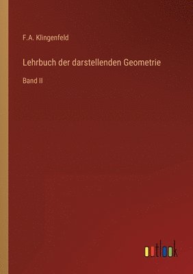 bokomslag Lehrbuch der darstellenden Geometrie