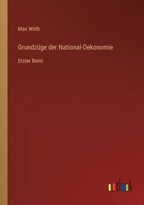 bokomslag Grundzge der National-Oekonomie