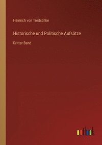 bokomslag Historische und Politische Aufstze