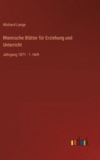 bokomslag Rheinische Bltter fr Erziehung und Unterricht