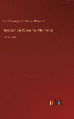 Handbuch der Rmischen Alterthmer 1