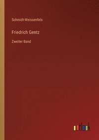 bokomslag Friedrich Gentz