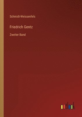 Friedrich Gentz 1