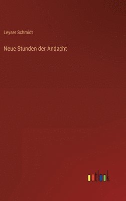 bokomslag Neue Stunden der Andacht