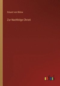 bokomslag Zur Nachfolge Christi