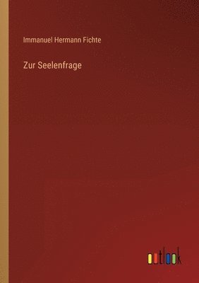Zur Seelenfrage