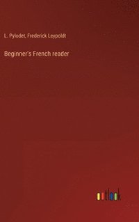bokomslag Beginner's French reader
