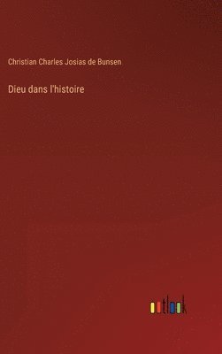 Dieu dans l'histoire 1