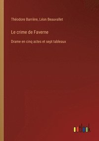 bokomslag Le crime de Faverne