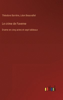 bokomslag Le crime de Faverne