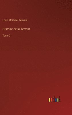 Histoire de la Terreur 1