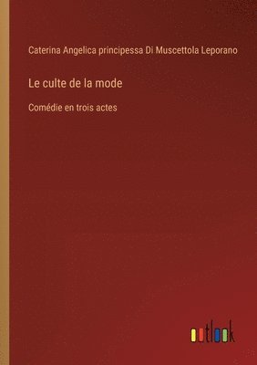 culte de la mode 1