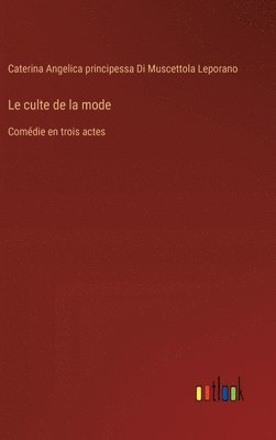 bokomslag Le culte de la mode