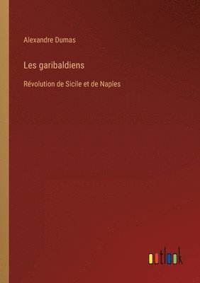 Les garibaldiens 1