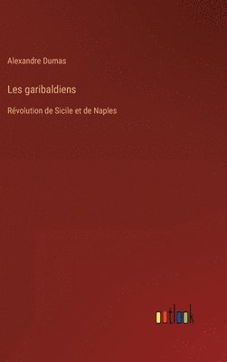 Les garibaldiens 1