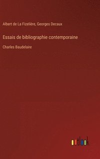bokomslag Essais de bibliographie contemporaine