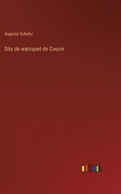 bokomslag Dits de watriquet de Couvin