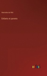 bokomslag Enfants et parents