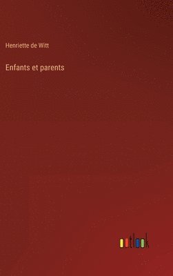 bokomslag Enfants et parents