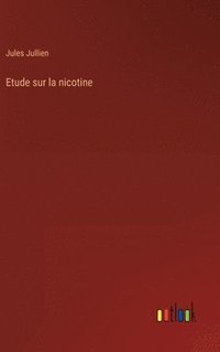 bokomslag Etude sur la nicotine