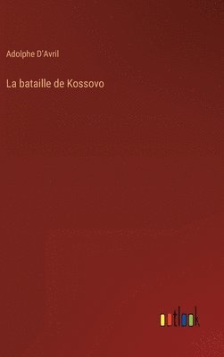 La bataille de Kossovo 1