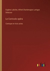 bokomslag Le Corricolo opra